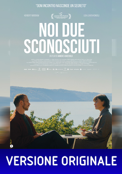 Noi due sconosciuti (Ver. Originale)