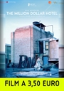 THE MILLION DOLLAR HOTEL