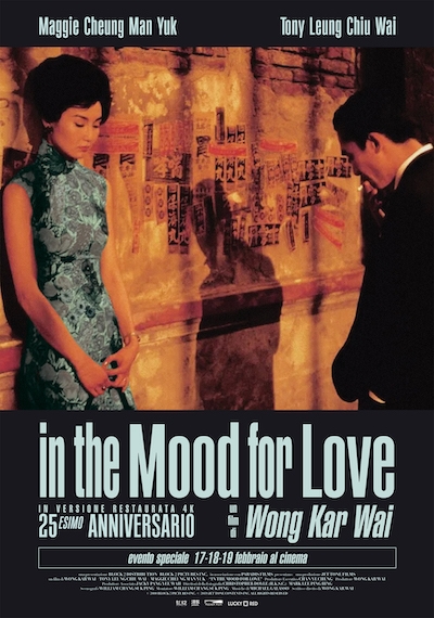 In the Mood for Love – 25° anniversario