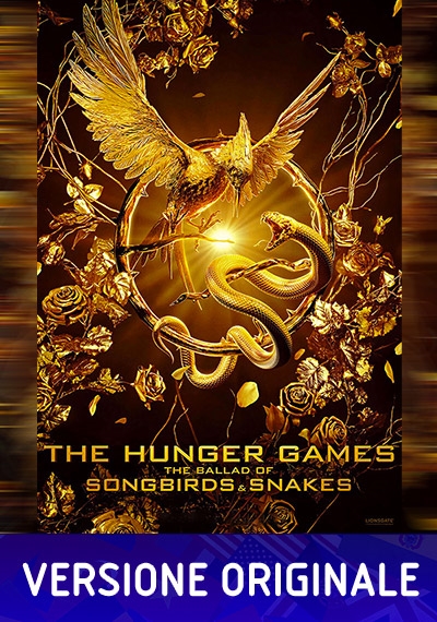 Hunger Games: La ballata dell'usignolo e del serpente (Ver. Originale)