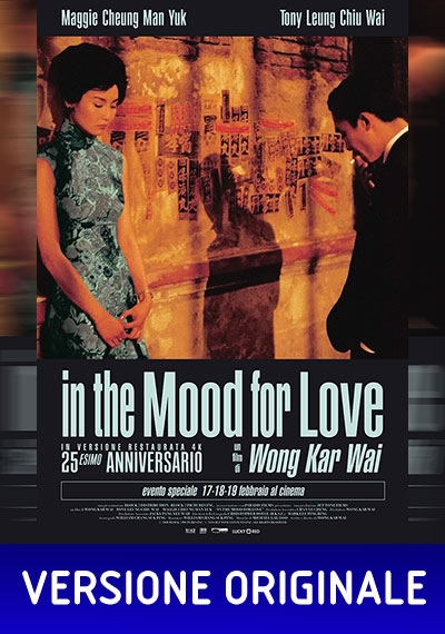 In the Mood for Love – 25° anniversario (Ver. Originale)