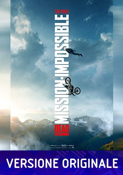 Mission: Impossible – Dead Reckoning Parte Uno (Ver. Originale)