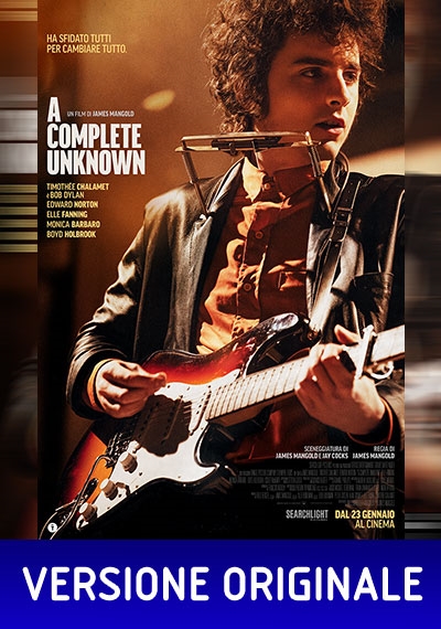 A Complete Unknown (Ver. Originale)