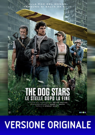 The Dog Stars – Le stelle dopo la fine