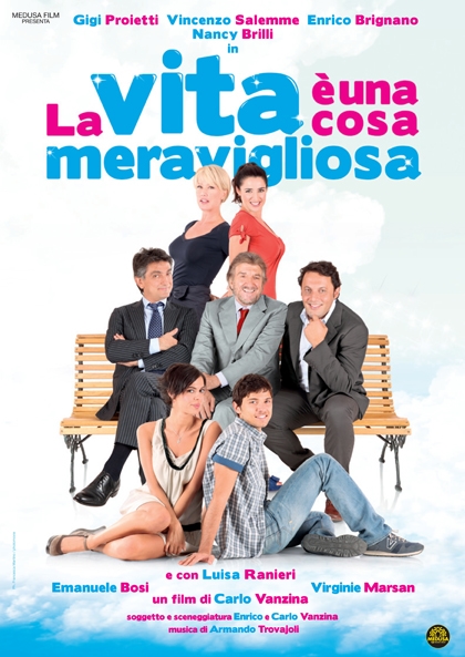 La vita e' una cosa meravigliosa
