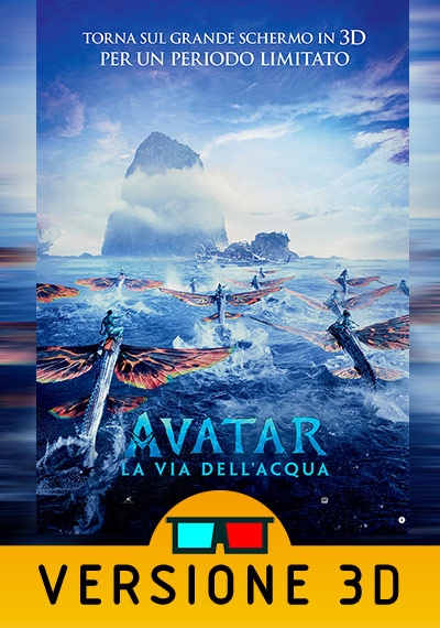 Avatar: La via dell'acqua (Re-Release) – Versione 3D