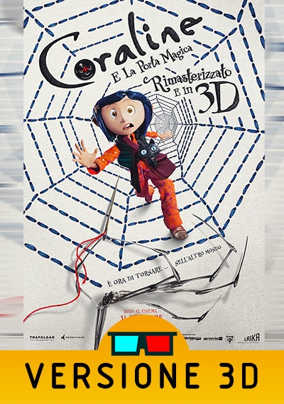 Coraline e la Porta Magica – 15° anniversario – Versione 3D