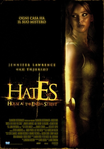 HATES – House at the End of the Street
